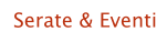 Serate & Eventi